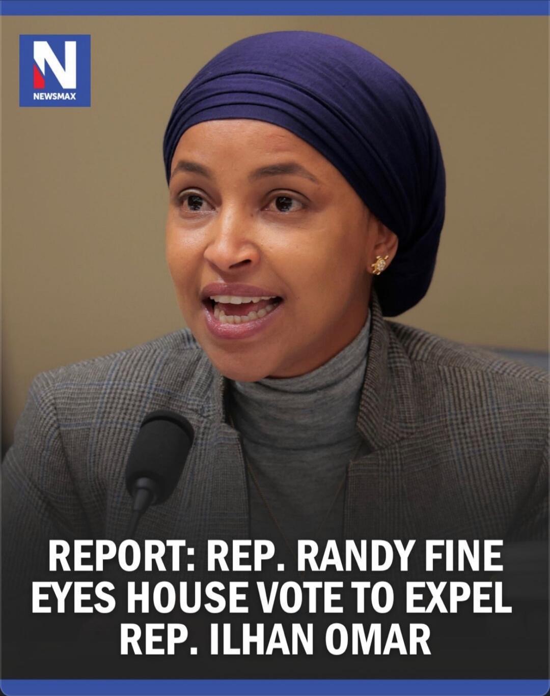 REPORT: REP. RANDY FINE EYES HOUSE VOTE TO EXPEL REP. ILHAN OMAR
