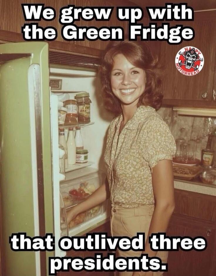 We grew up with the Green Fridge that outlived three presidents.
