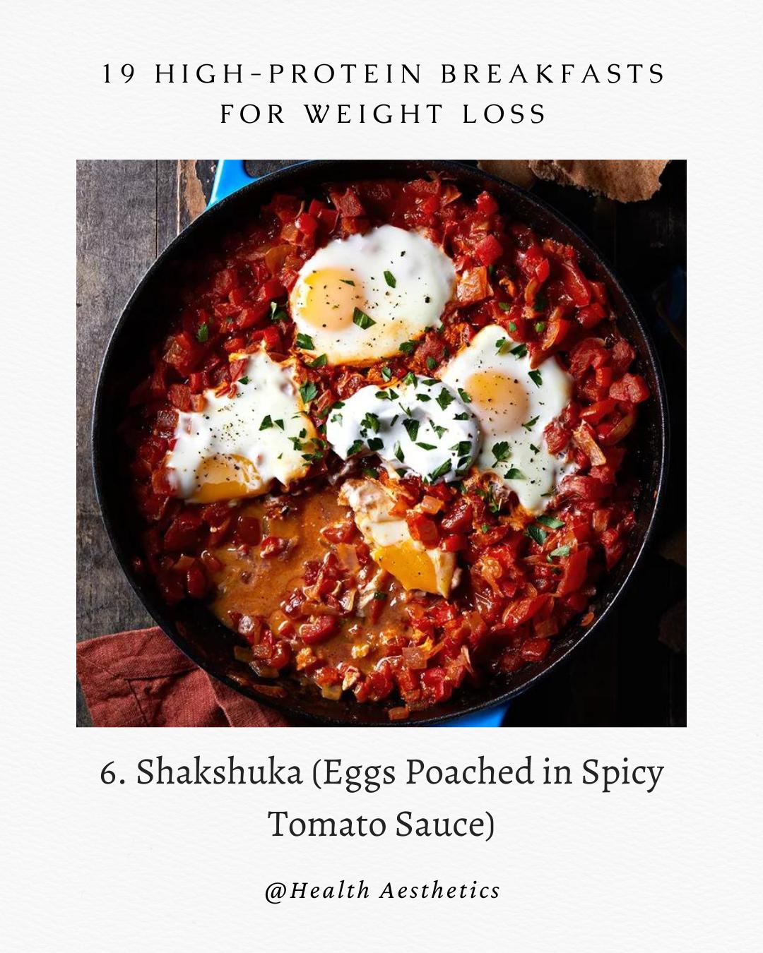 19 HIGH PROTEIN BREAKFASTS FOR WEIGHT LOSS 6 Shakshuka Eggs Poached in Spicy Tomato Sauce Health Aesthetics