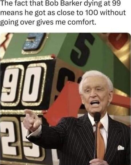 means he got as close to 100 without going over gives me comfort