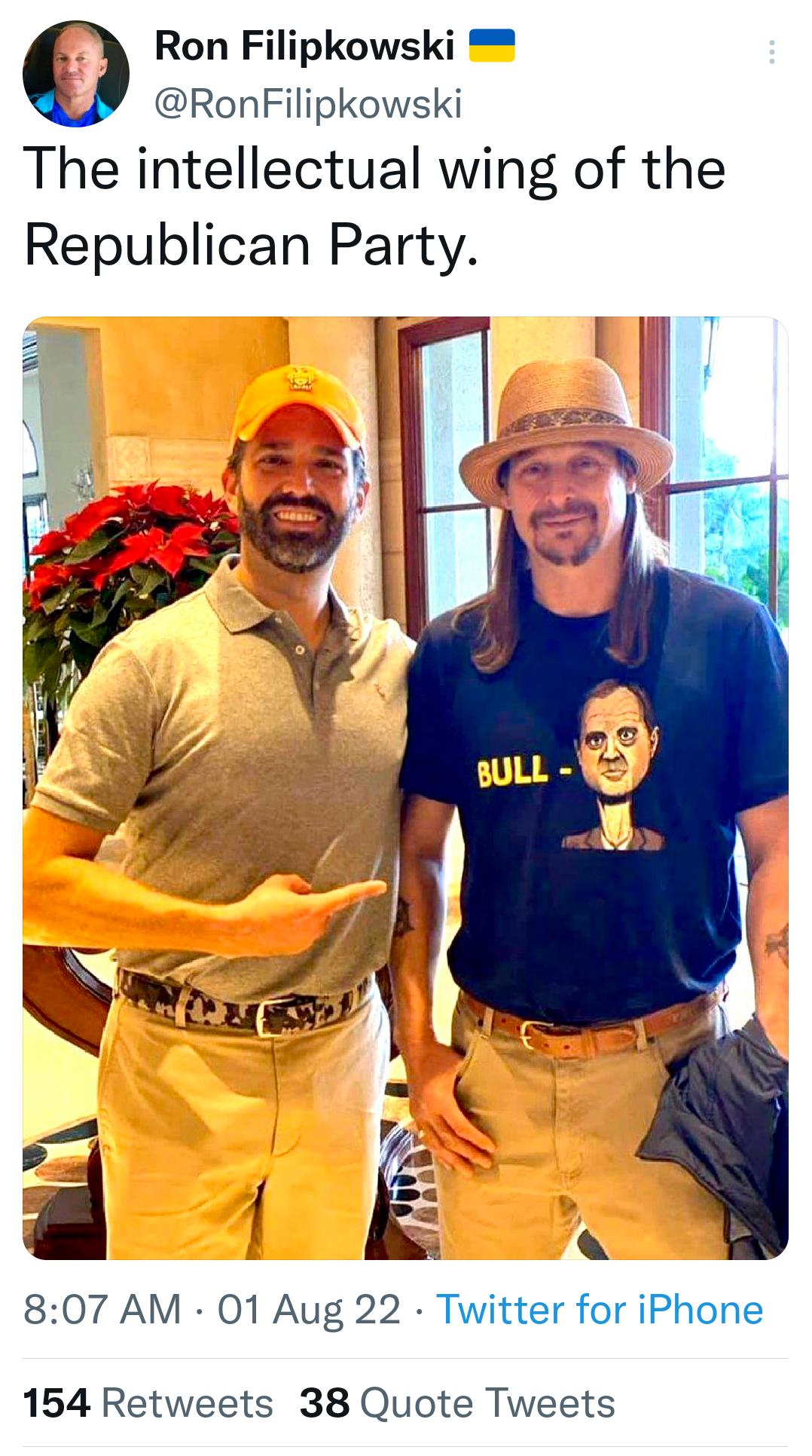 Ron Filipkowski RonFilipkowski The intellectual wing of the Republican Party 807 AM 01 Aug 22 Twitter for iPhone 154 Retweets 38 Quote Tweets