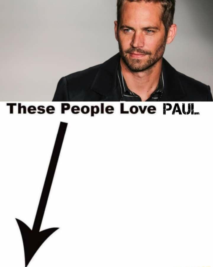 These People Love PAUL