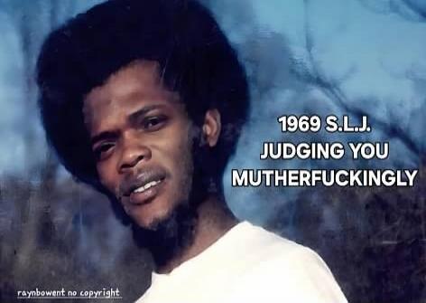 1969 S.L.J. JUDGING YOU MUTHERFUCKINGLY raynbowent no copyright
