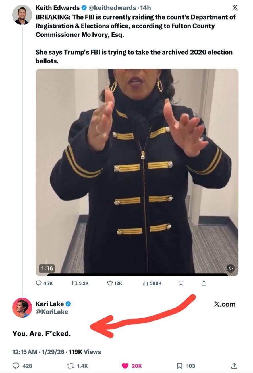 BREAKING: The FBI is currently raiding the count's Department of Registration & Elections office, according to Fulton County Commissioner Mo Ivory, Esq. She says Trump's FBI is trying to take the archived 2020 election ballots. 

Kari Lake @KariLake: You. Are. F*cked.