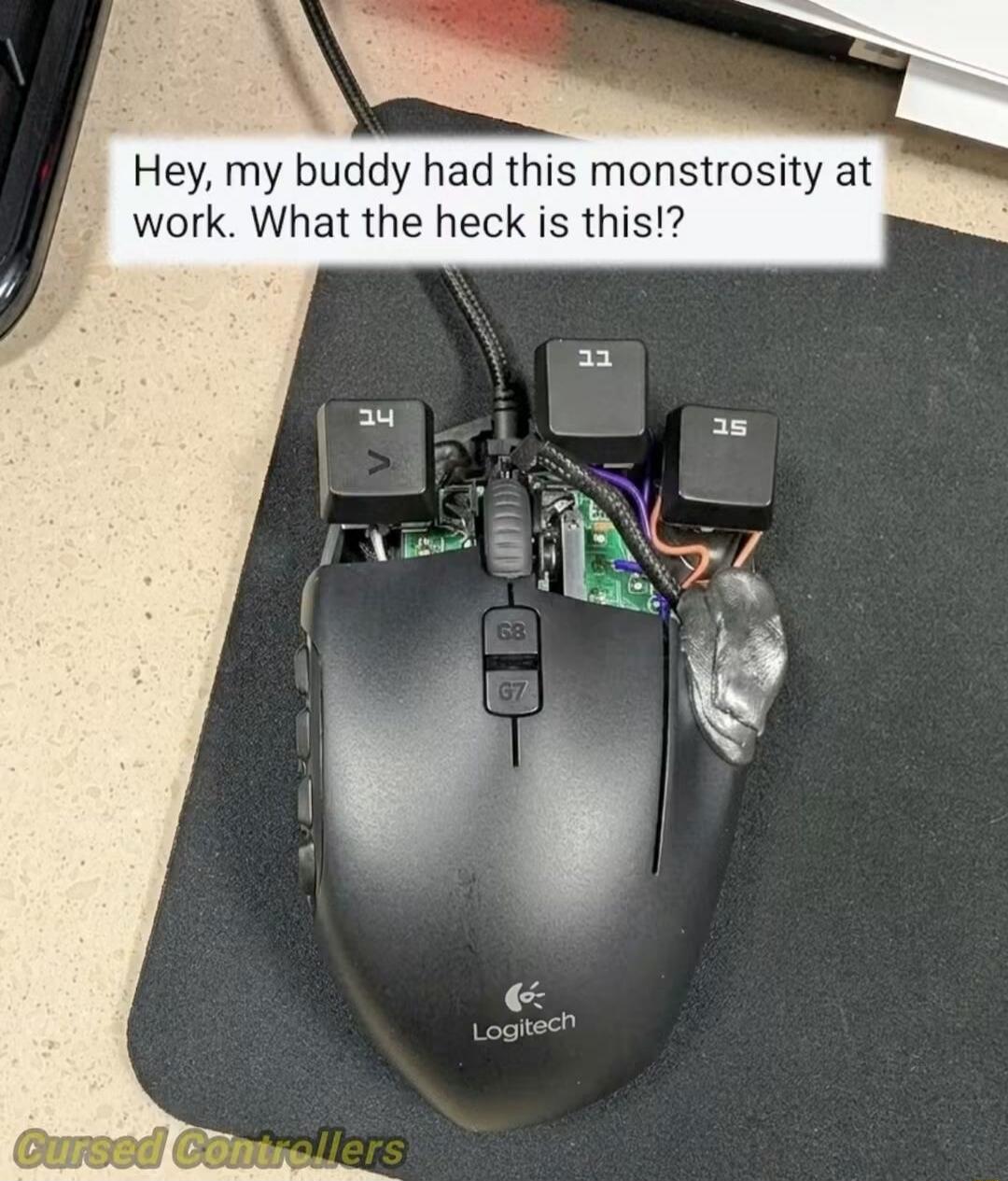 Hey, my buddy had this monstrosity at work. What the heck is this!? Cursed Controllers. Logitech. G8. G7. 14. 11. 15.