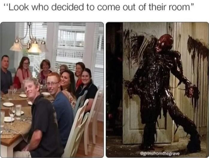 ho decided to come out of their room