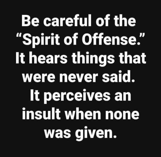 Be careful of the 