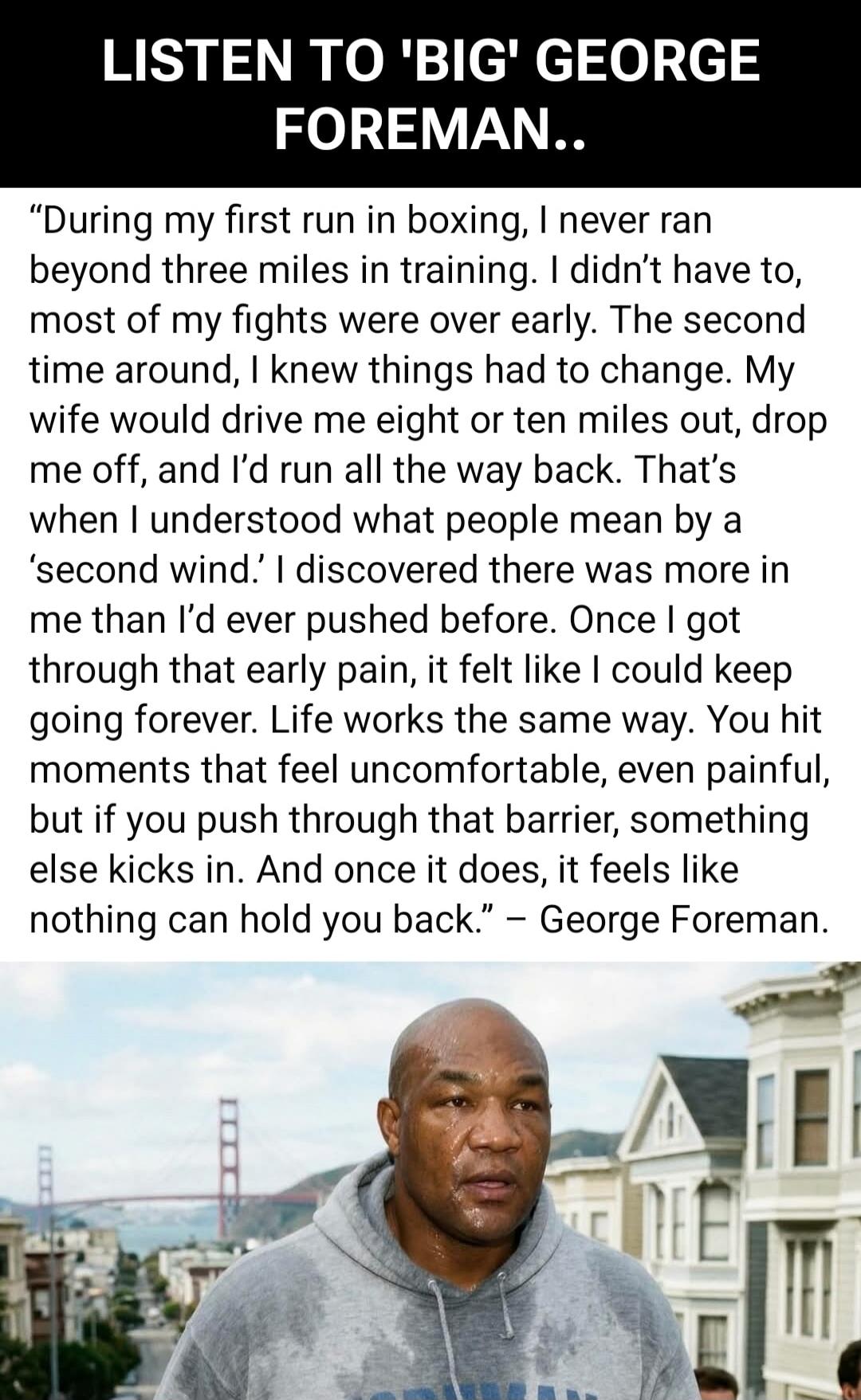 LISTEN TO 'BIG' GEORGE FOREMAN..
