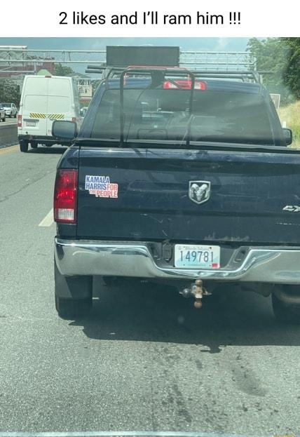 2 likes and Ill ram him