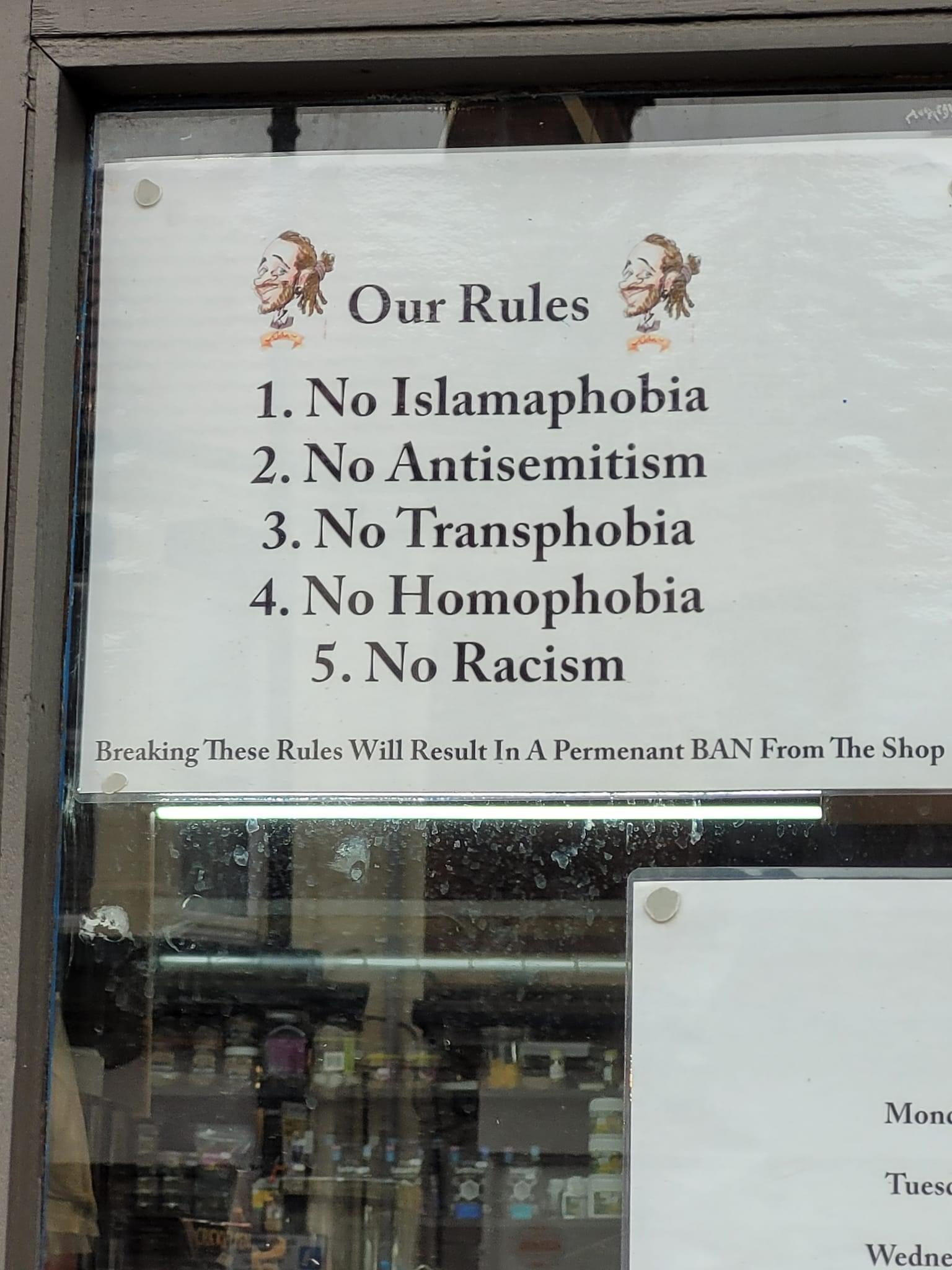 b N LD e Our Rules 1 No Islamaphobia 2 No Antisemitism 3 No Transphobia 4 No Homophobia 5 No Racism Breaking These Rules Will Result In A Permenant BAN From The Shop