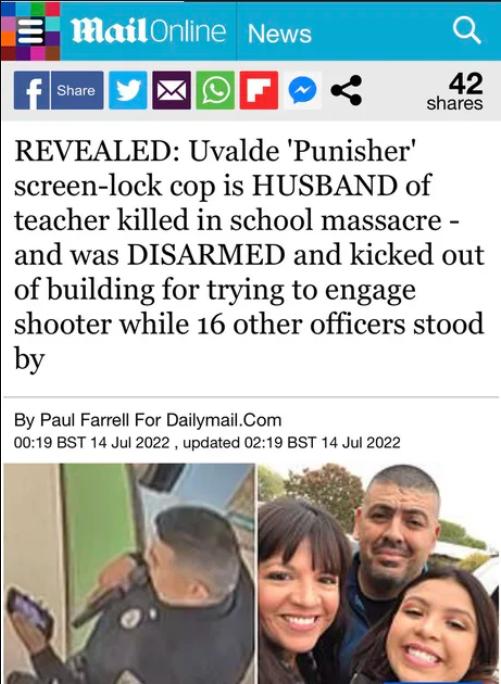 MEOREEEe 2 REVEALED Uvalde Punisher screen lock cop is HUSBAND of teacher killed in school massacre and was DISARMED and kicked out of building for trying to engage shooter while 16 other officers stood by By Paul Farrell For DailymailCom 0019 BST 14 Jul 2022 updated 0219 BST 14 Jul 2022