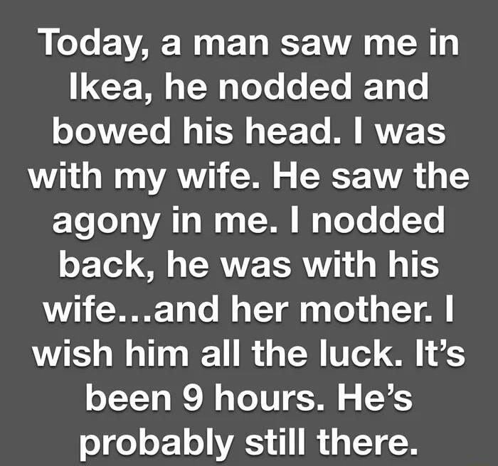 Yo VAN EL G A 1 SR SCE W g oo 0 Ye TT oXo3VVYo l o TEH o TF To M RVVE T with my wife He saw the ETo Lol A 1o W1y Y0 Wy Tole o T back he was with his wifeand her mother wish him all the luck Its o TT o We Mo To TN XS o el o 1 o VA 1 i o W