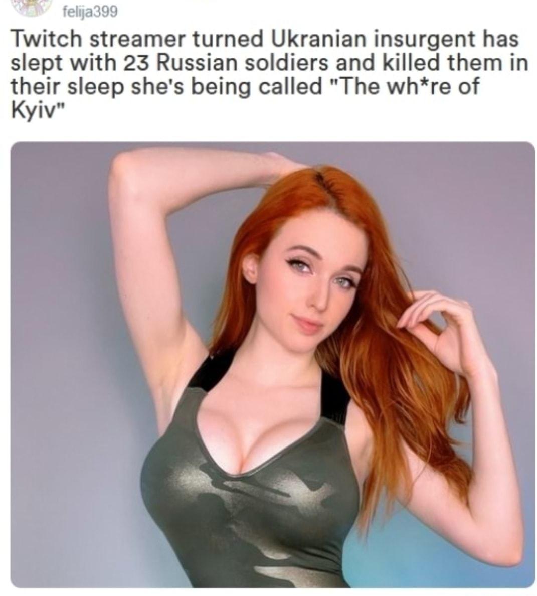 Twitch streamer turned Ukranian insurgent has slept with 23 Russian soldiers and killed them in their sleep shes being called The whre of Kyiv