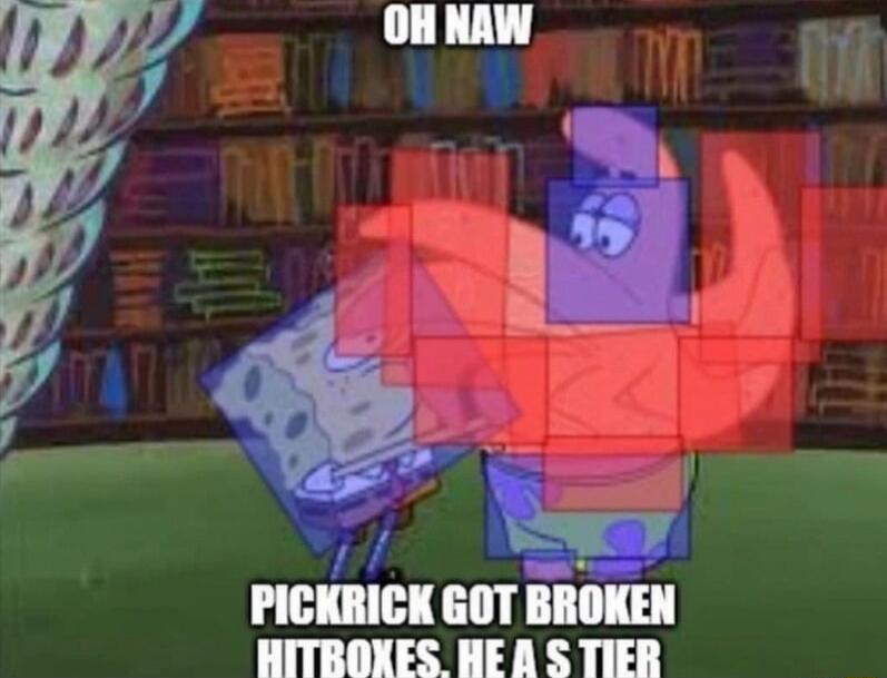 l A B i 4 ___ Il PICKRICK GOT BROKEN