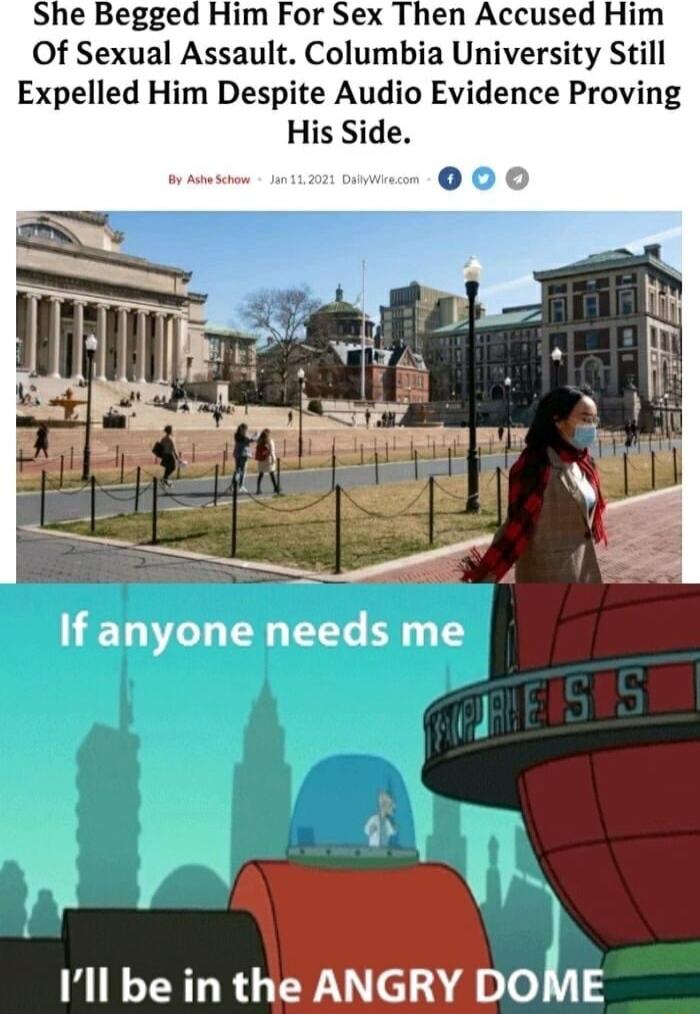 She Begged Him For Sex Then Accused Of Sexual Assault Columbia University Still Expelled Him Despite Audio Evidence Proving