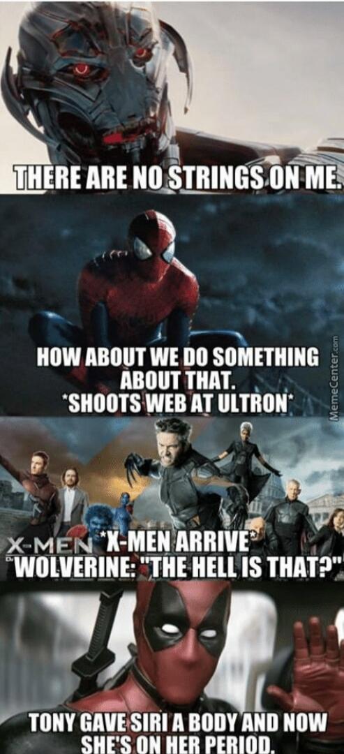 HOW ABOUT WE Illl SIIMETIIINE LUTTT R T A smmrs WEB AI ULTRON MEN munnnm wuwmm THE HELL S THAT muv GAISIIII ABODY AIIII NOW SHES ON HER PERIOD