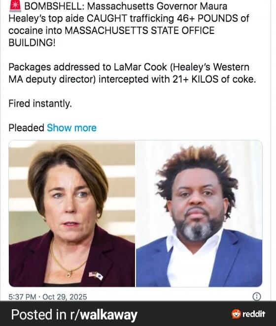BOMBSHELL: Massachusetts Governor Maura Healey's top aide CAUGHT trafficking 46+ POUNDS of cocaine into MASSACHUSETTS STATE OFFICE BUILDING! Packages addressed to LaMar Cook (Healey's Western MA deputy director) intercepted with 21+ KILOS of coke. Fired instantly. Pleaded Show more