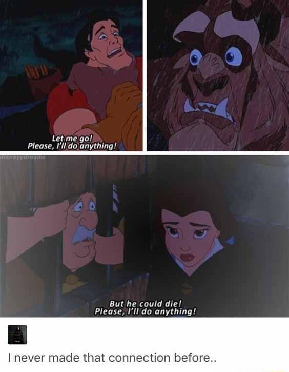 Let me go Please Ill do anything But he could diel Please Ill do anything never made that connection before