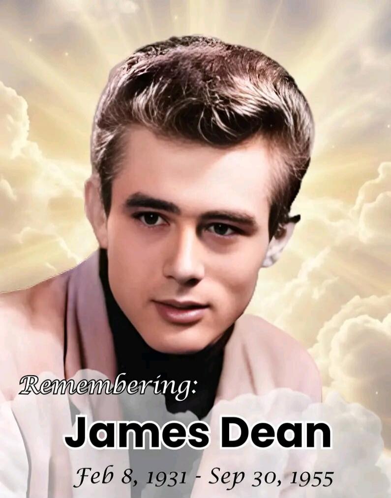 Remembering: James Dean Feb 8, 1931 - Sep 30, 1955