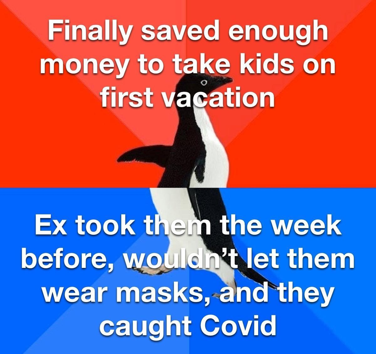 1o Eo 1 WAGEYTo T Lol WTe money to take kids on first vagation Ex took t the week o1 o W t let them wear masks and they o7 10s 1 A 07V o P