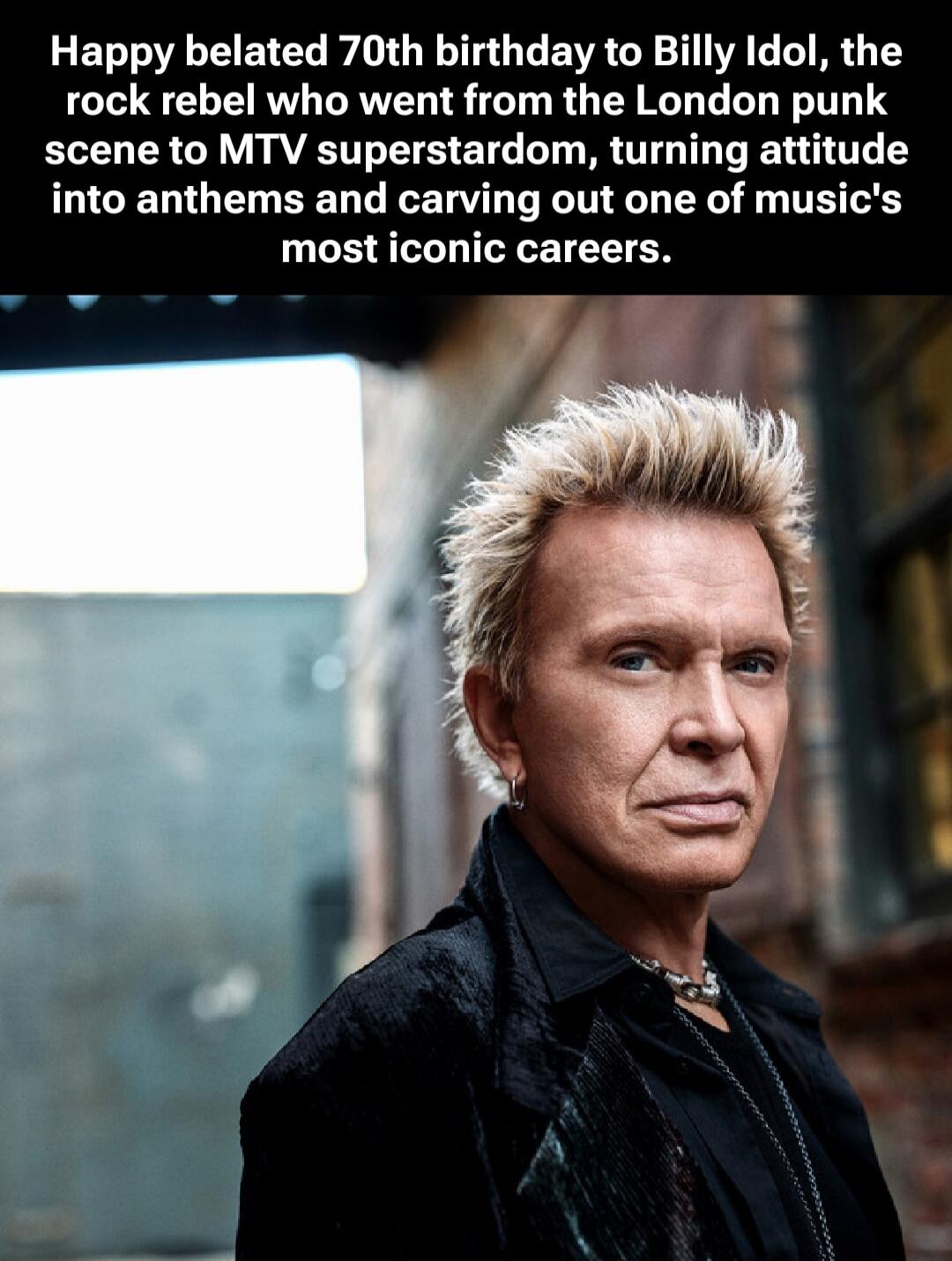 Happy belated 70th birthday to Billy Idol, the rock rebel who went from the London punk scene to MTV superstardom, turning attitude into anthems and carving out one of music's most iconic careers.