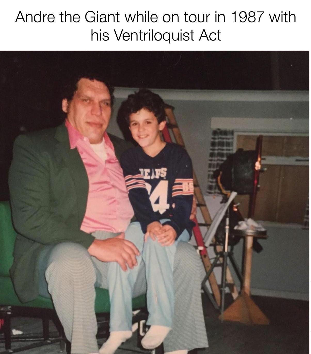 Andre the Giant while on tour in 1987 with his Ventriloquist Act