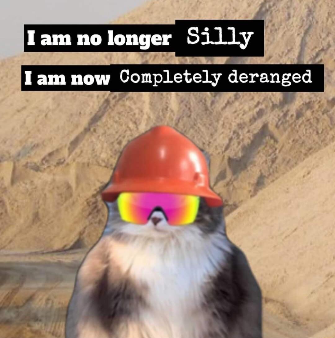 1am no longer Silly j Iam now Gopletey eranged o o