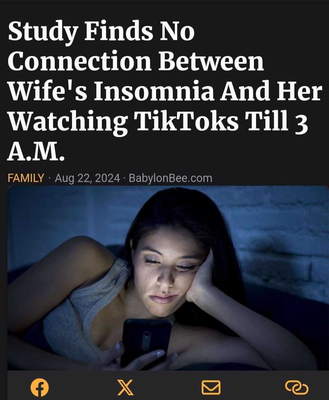 Study Finds No Connection Between Wifes Insomnia And Her Watching TikToks Till 3 AM FAMILY Aug 22 2024 BabylonBeecom