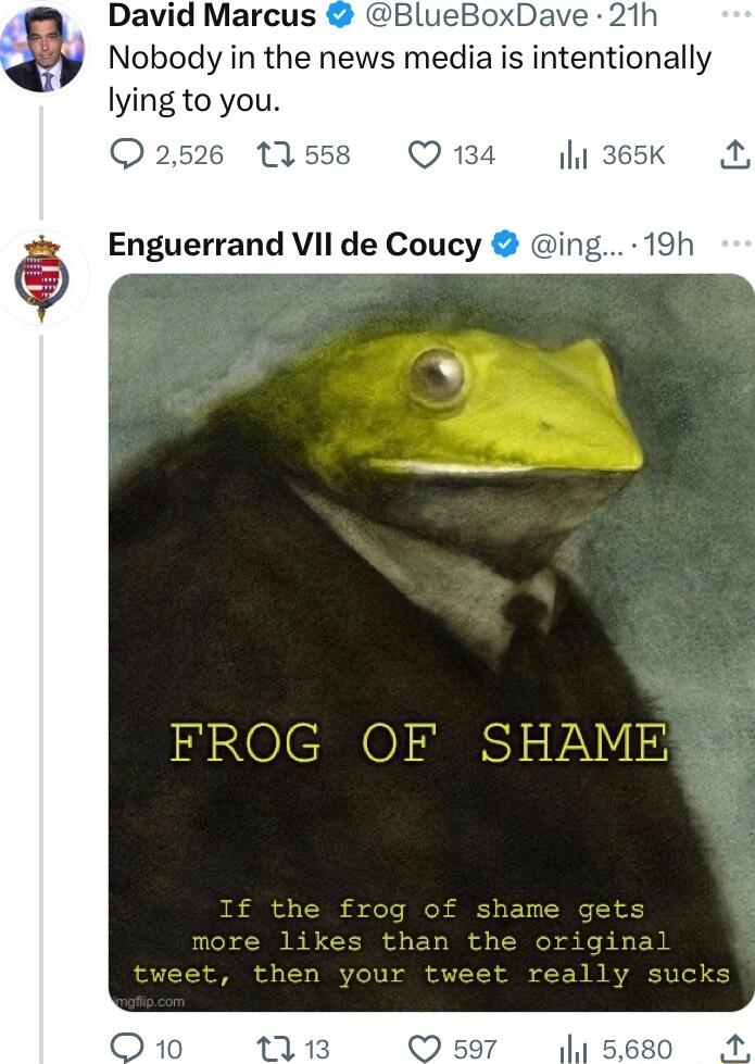 David Marcus BlueBoxDave 21h Nobody in the news media is intentionally lying to you nus Q134 il 36 Enguerrand VIl de Coucy ir