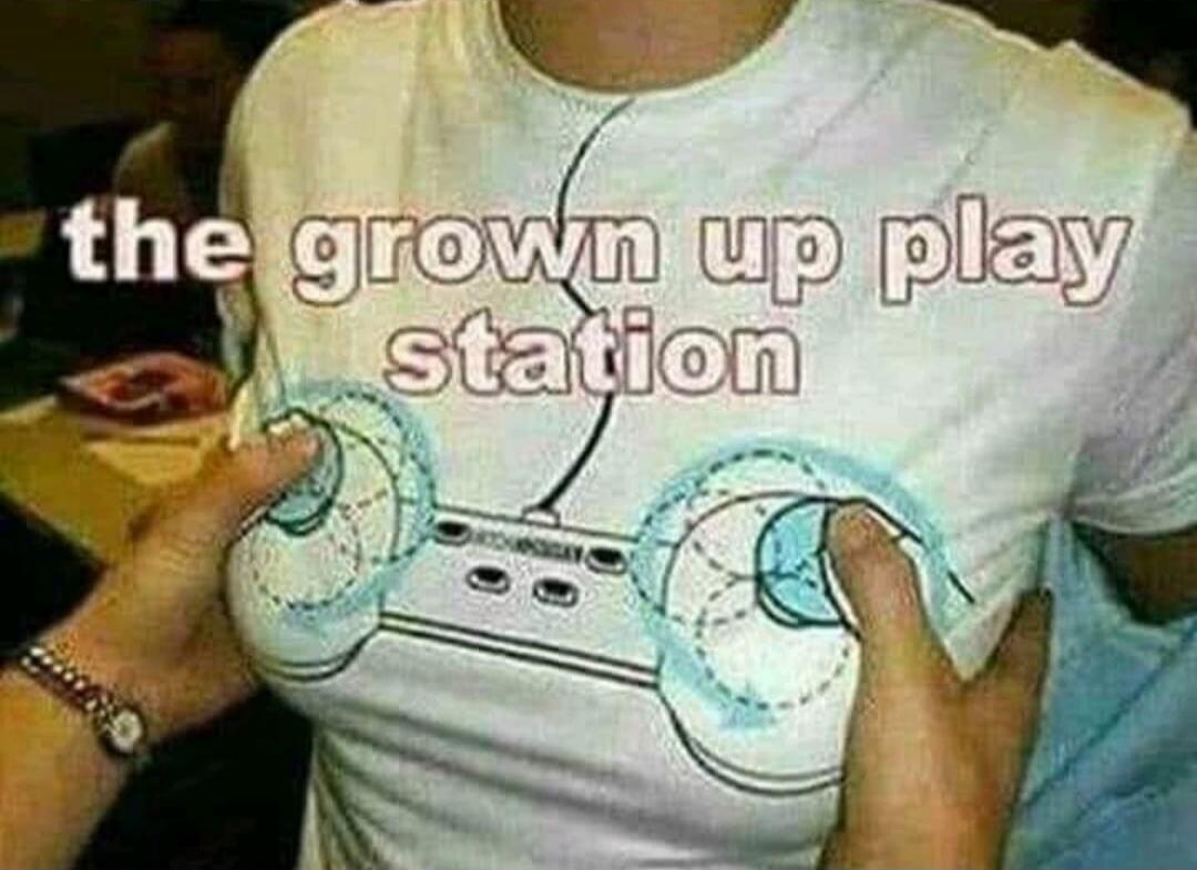 the grown up play station