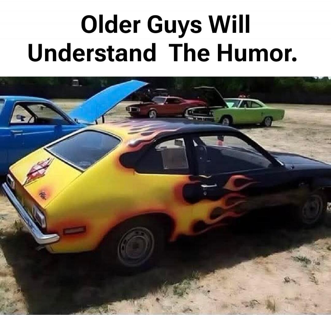 Older Guys Will Understand The Humor.