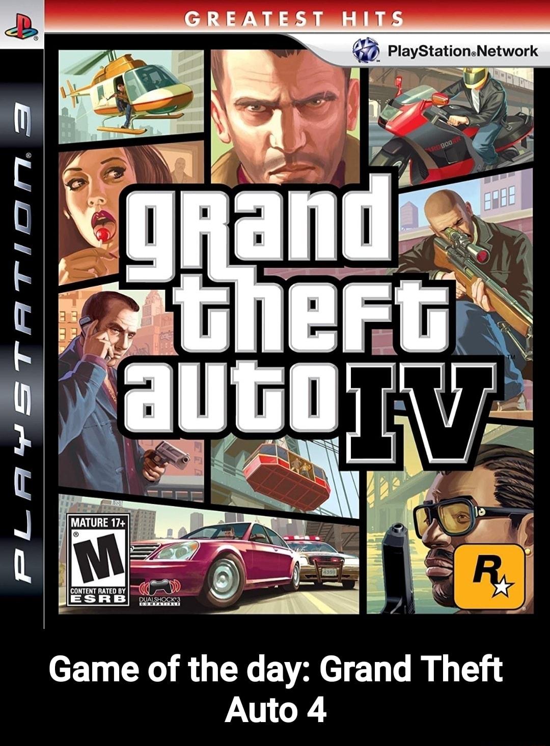 ii PlayStationsNetwork Ly L7 R il C k C B L A U d L Game of the day Grand Theft Auto 4