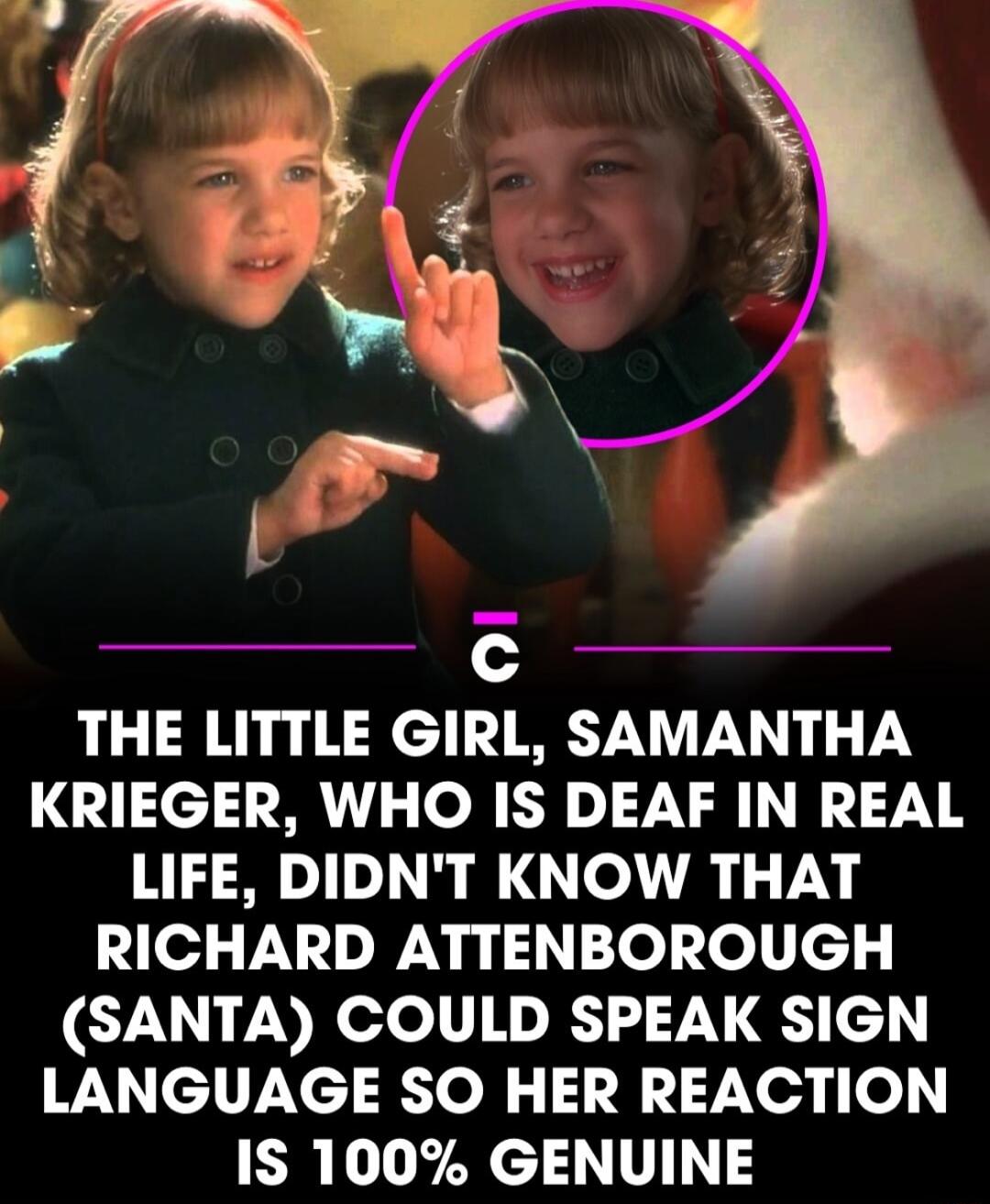 THE LITTLE GIRL SAMANTHA KRIEGER WHO IS DEAF IN REAL LIFE DIDNT KNOW THAT e LUD NS el el c SANTA COULD SPEAK SIGN LANGUAGE SO HER REACTION IS 100 GENUINE