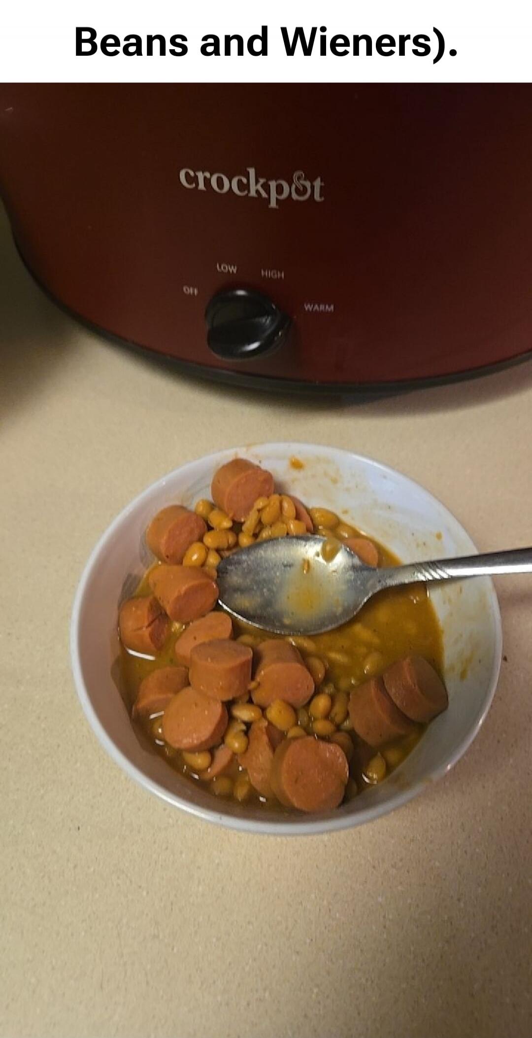 Beans and Wieners. Crock-Pot slow cooker with settings OFF, LOW, HIGH, WARM. A bowl of beans and sliced wieners with a spoon.