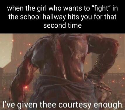 DOELRGEN IRV O RETN ER G e iT ey LUEE I EI N TR e ITR R S BT second time Ive given thee courtesy enough