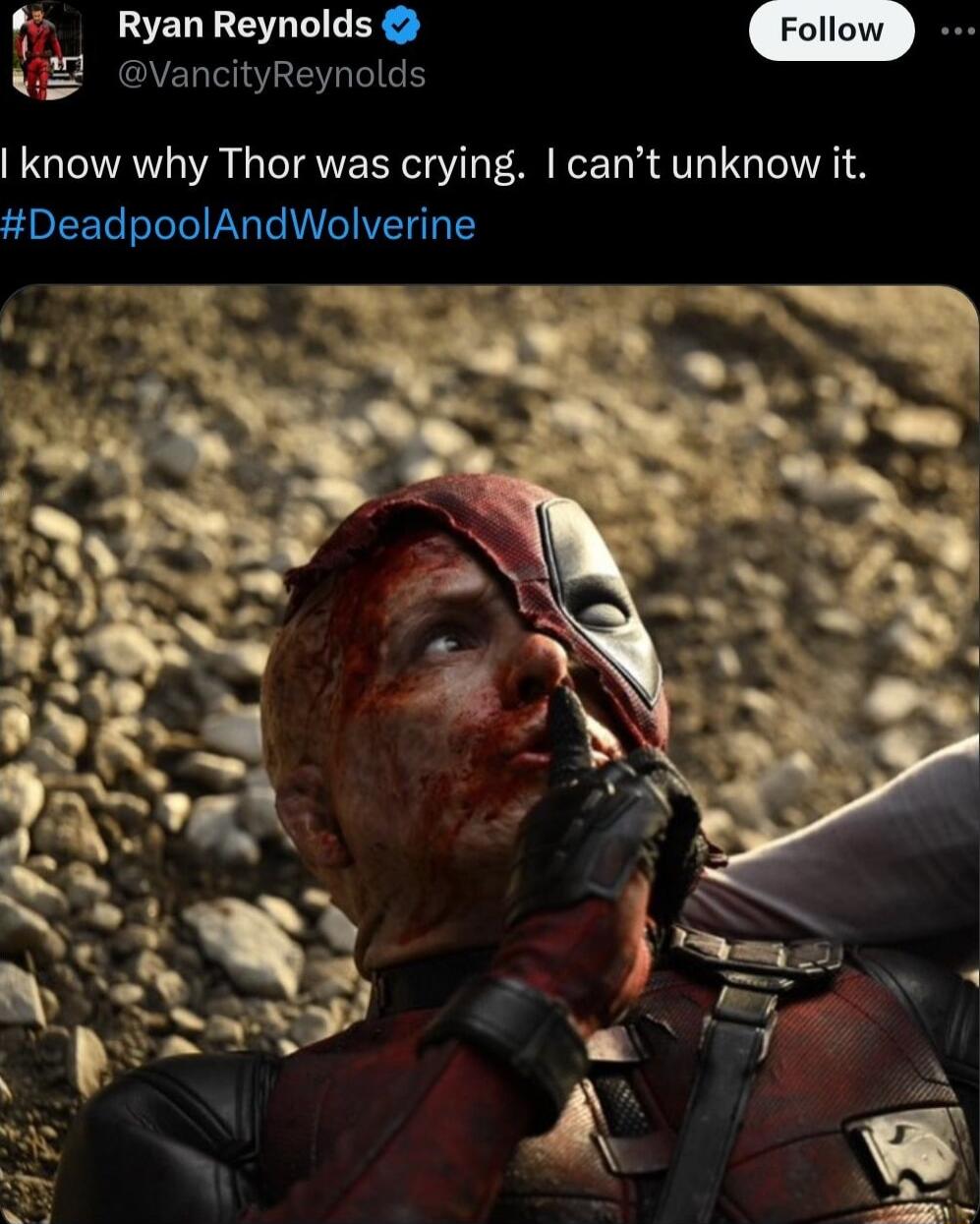 Ryan Reynolds vancityReynolds know why Thor was crying cant unknow it DeadpoolAndWolverine