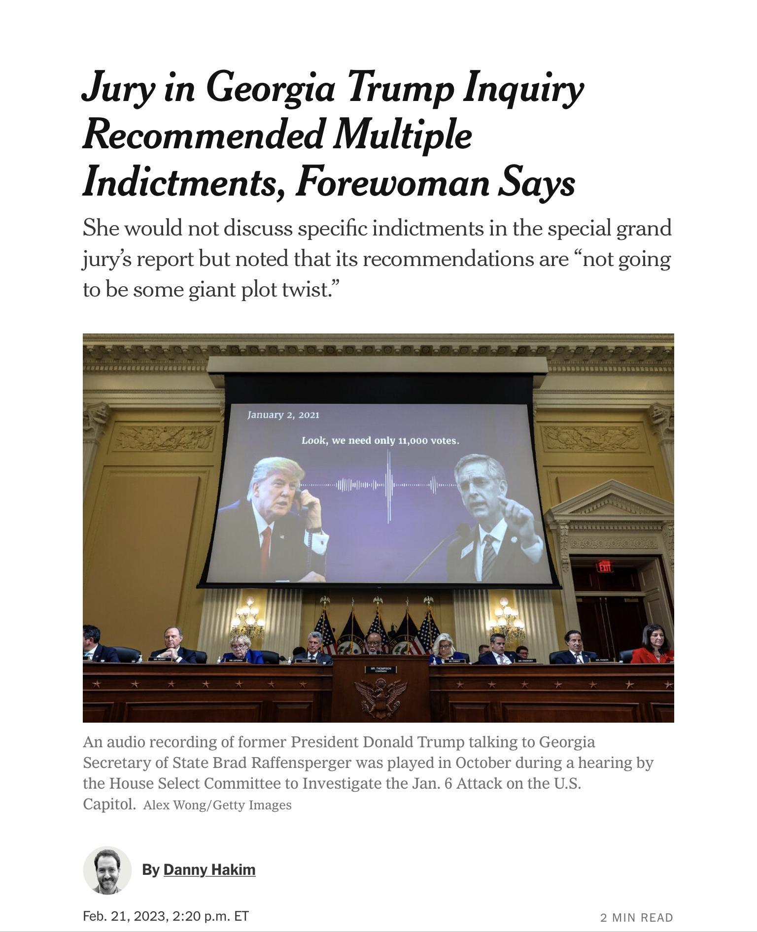 Jury in Georgia Trump Inquiry Recommended Multiple Indictments Forewoman Says She would not discuss specific indictments in the special grand jurys report but noted that ts recommendations are not going tobe some giant plot twist oy Danny Hain