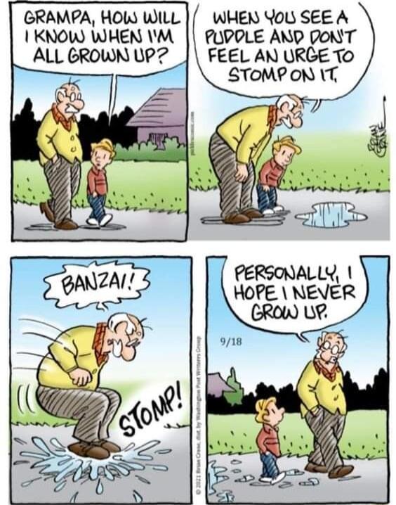GRAMPA HOW WILL WHEN You SEE A 1 KNOW WHEN M PUPOLE AND DONT ALL GROWN LUP FEEL AN URGE TO STOMP ON T
