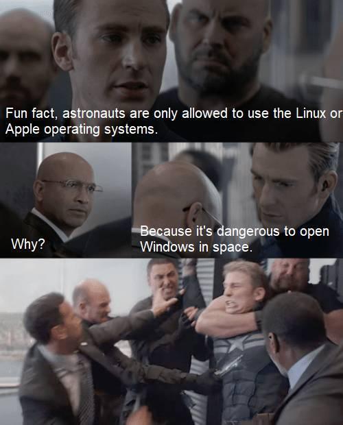 Fun fact astronauts are only allowed to use the Linux or Apple operating systems PF f us to open v UECHI Win ws in spi