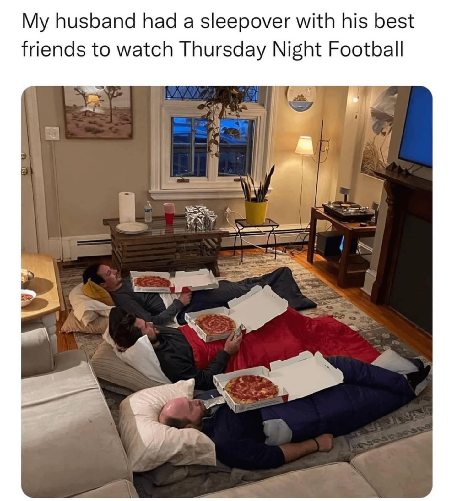 My husband had a sleepover with his best friends to watch Thursday Night Football