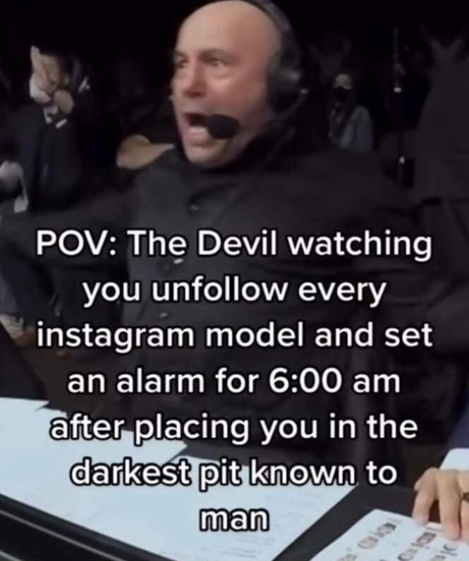 POV The Devil watching AL 1UNT 3 o WAYV T oY instagram model and set an alarm for 600 am afterplacing you in the P0 LAOWIARLS
