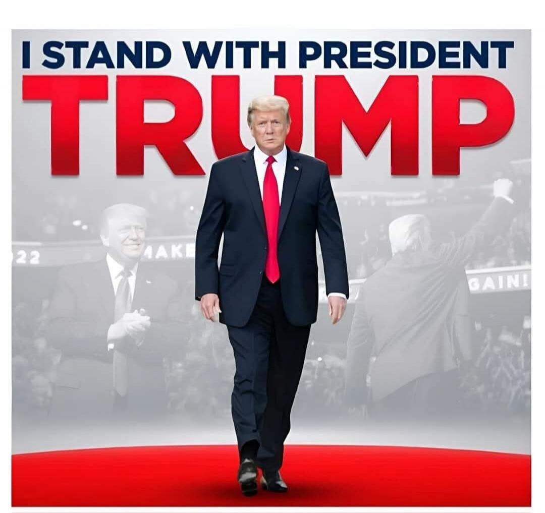 I STAND WITH PRESIDENT TRUMP