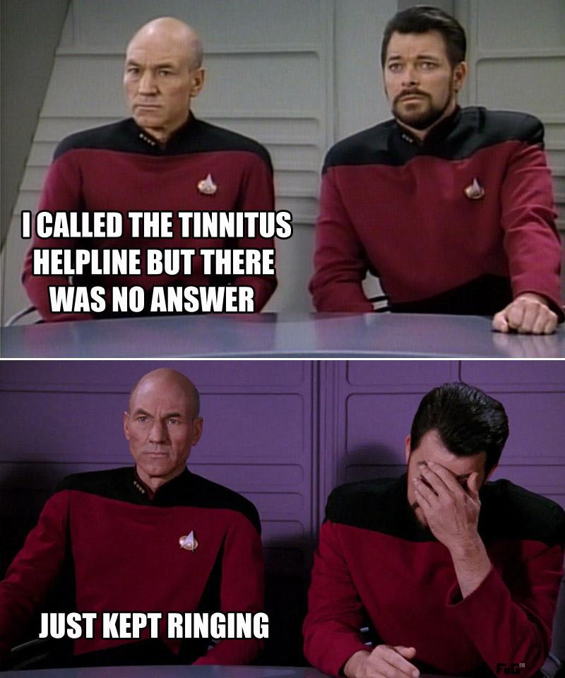 ICALLED THE TINNITUS JUST KEPT RINGING