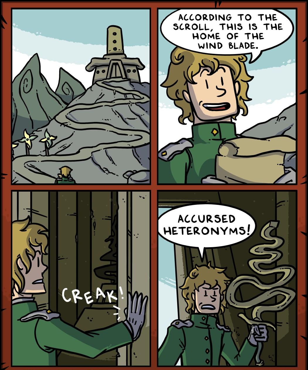 ACCORDING TO THE SCROLL THIS IS THE HOME OF THE __WIND BLADE ACCURSED HETERONYMS M o G