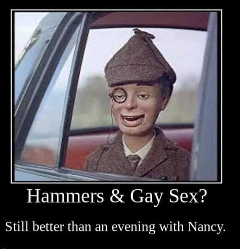 Hammers & Gay Sex? Still better than an evening with Nancy.