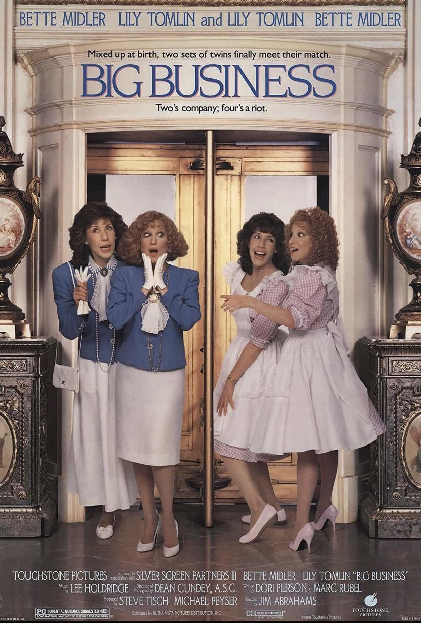 JBETTE MIDLER LILY TOMLN and LILY TOMLUN BETTE MIDLER ke Up birth two secs of wins fnlly meet theie match BIG BUSINESS Two company foursarior