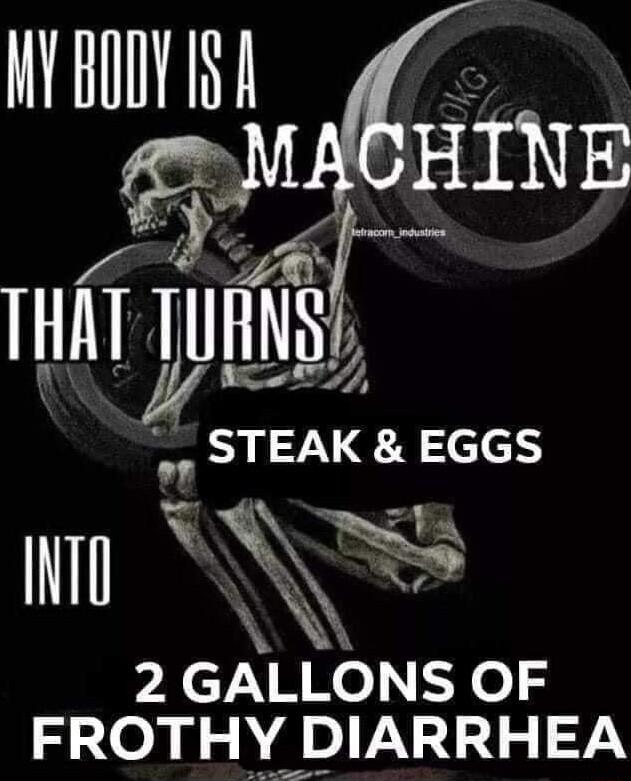 THMLIIHNSL o STEAK EGGS 2 GALLONS OF FROTHY DIARRHEA