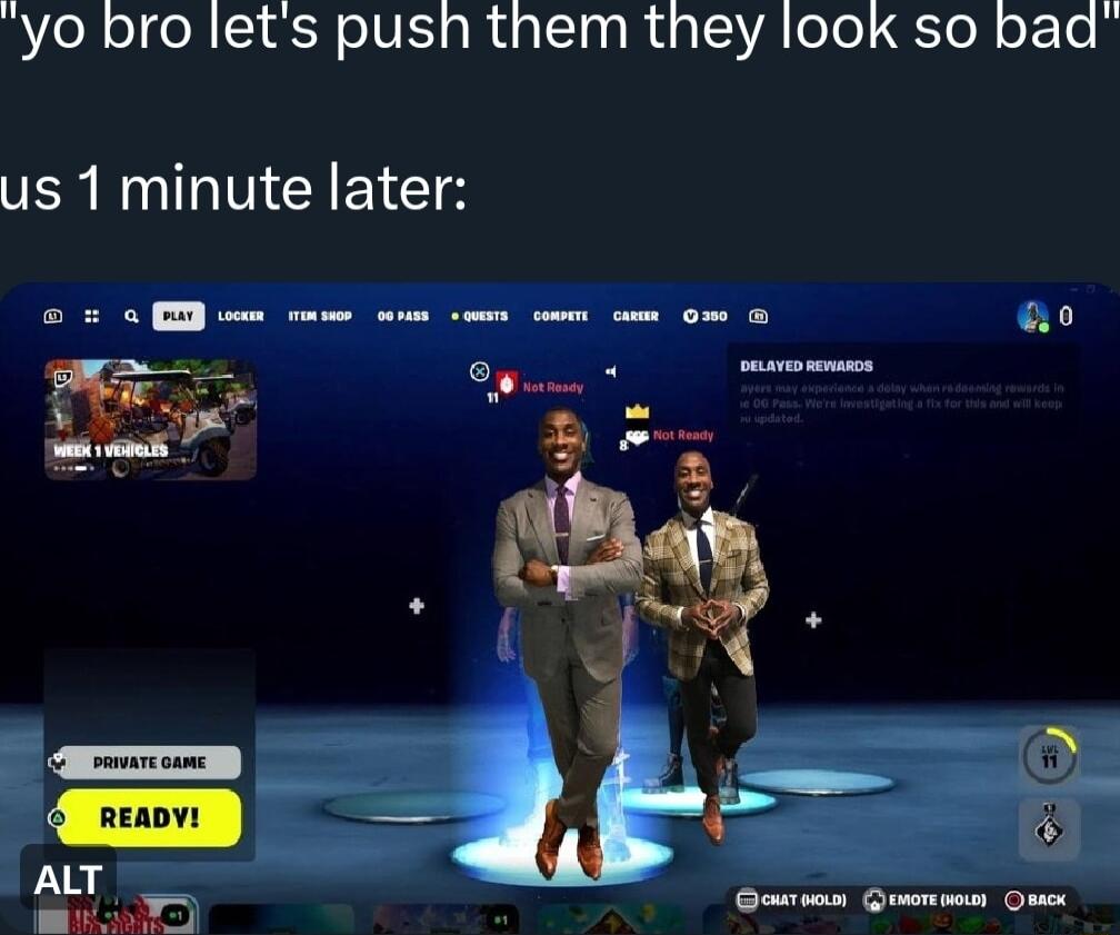 yo bro lets push them they look so bad us 1 minute later