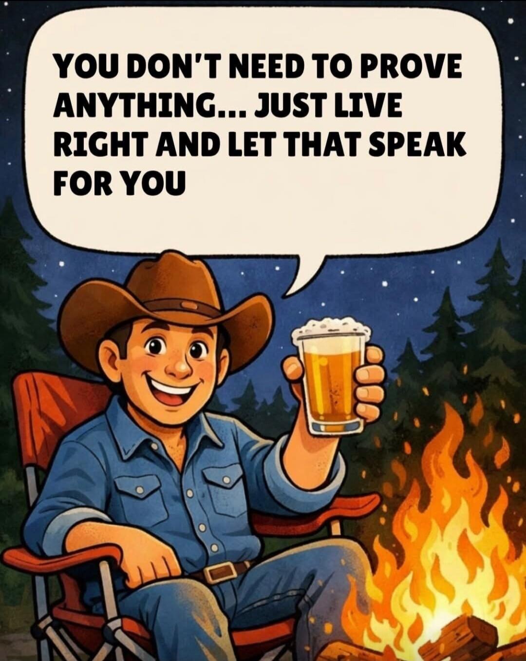 YOU DON'T NEED TO PROVE ANYTHING... JUST LIVE RIGHT AND LET THAT SPEAK FOR YOU