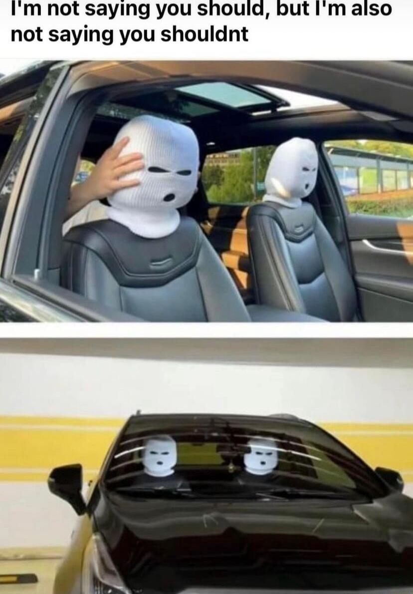 m not saying you shouid but Im also not saying you shouldnt